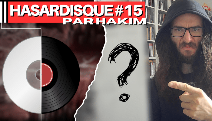 Le Hasardisque #15 - Feat. MaxYME